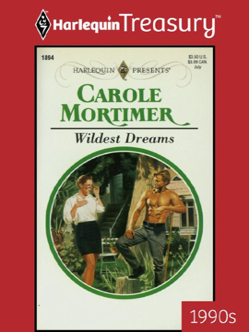 Title details for Wildest Dreams by Carole Mortimer - Available